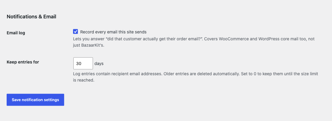 The Notifications and Email settings section in WordPress admin, showing the Record every email this site sends checkbox ticked and a Keep entries for 30 days field